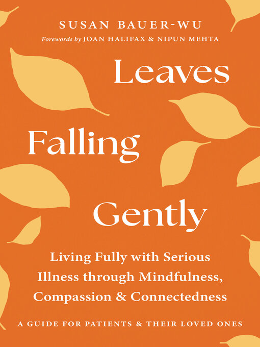Title details for Leaves Falling Gently by Susan Bauer-Wu - Available